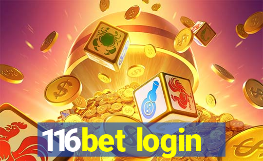 116bet login